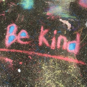 be kind